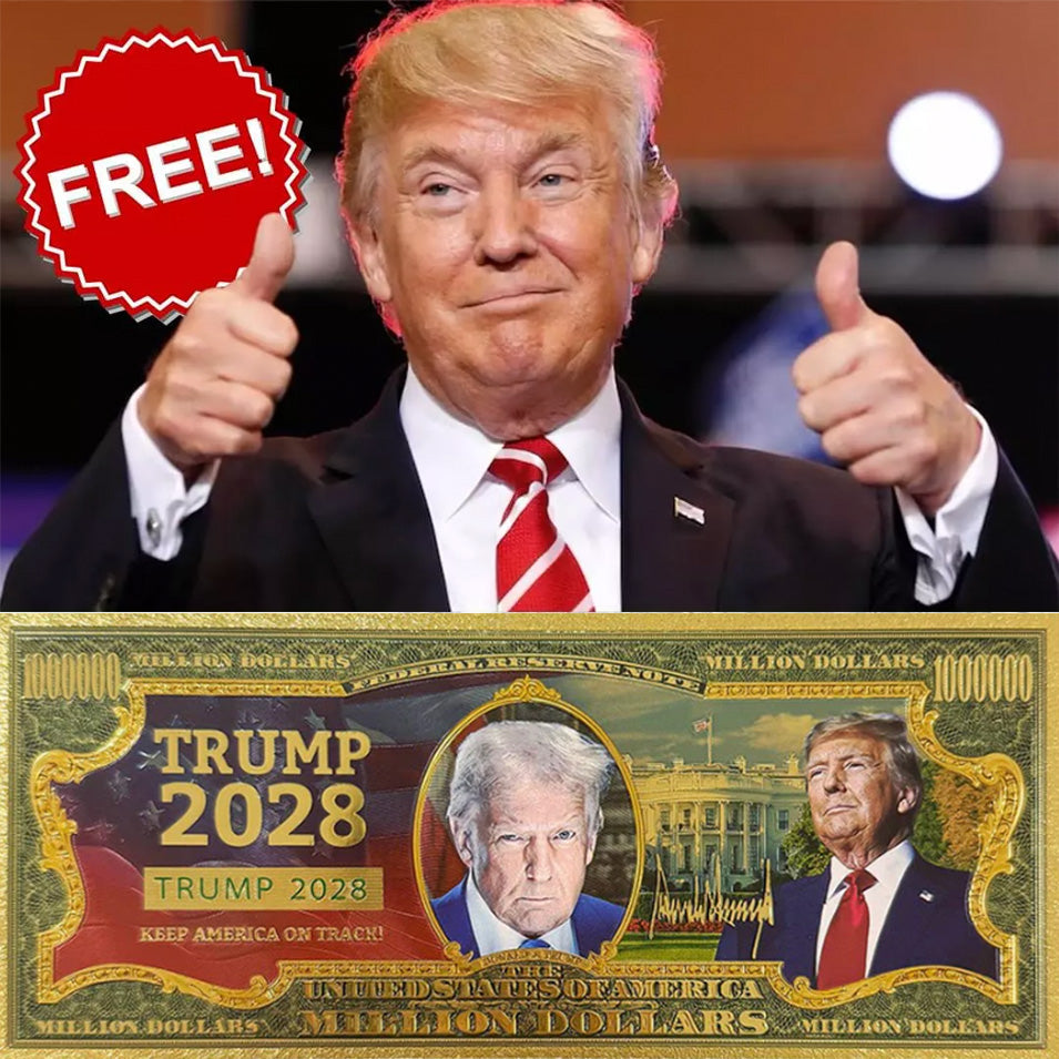 Trump 2028 gold million dollar bill with Trump thumbs-up photo and red Free label