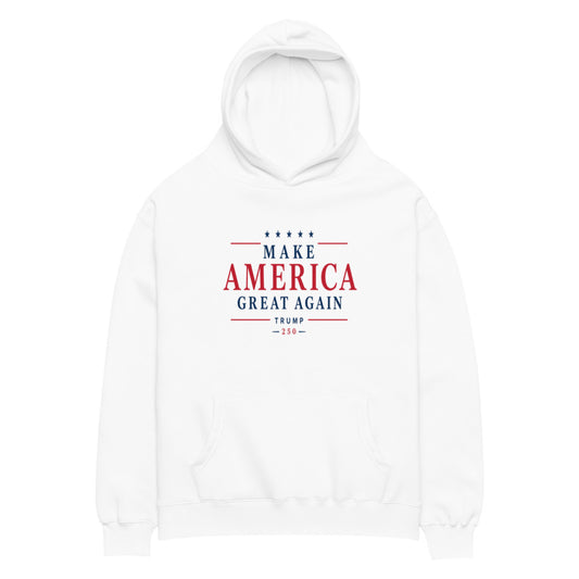 MAGA 250 Unisex oversized hoodie